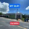 Nền mặt tiền Hòa An QL61 ( Khu ĐH Cần Thơ - HG)